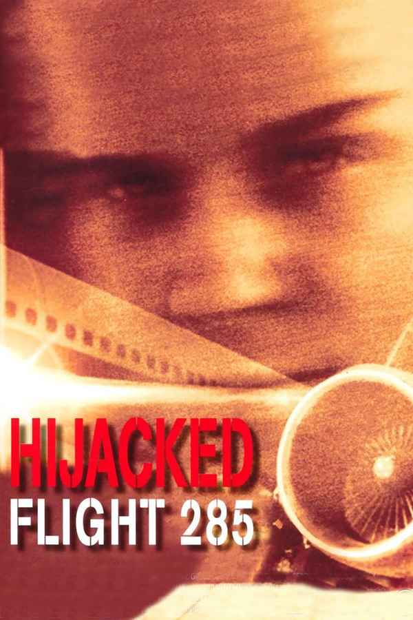 Hijacked: Flight 285 Poster 5