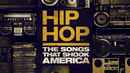 Hip Hop: The Songs That Shook America Poster 2