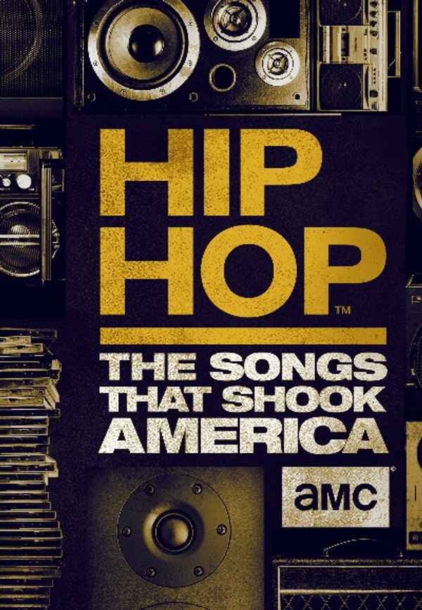 Hip Hop: The Songs That Shook America Poster 4