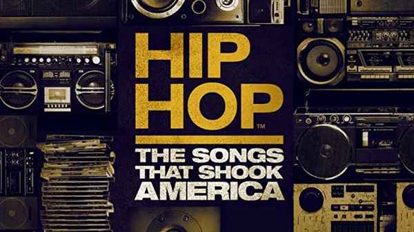 Hip Hop: The Songs That Shook America Poster 3