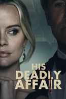 His Deadly Affair Poster 3