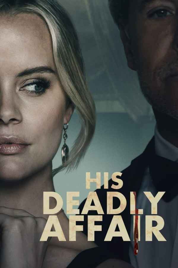 His Deadly Affair Poster 3