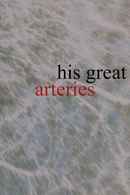 His Great Arteries Poster 2