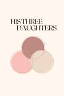 His Three Daughters Poster 1