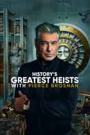 History's Greatest Heists with Pierce Brosnan Poster 5