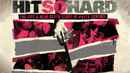 Hit So Hard Poster 1