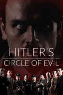 Hitler's Circle of Evil Poster 5