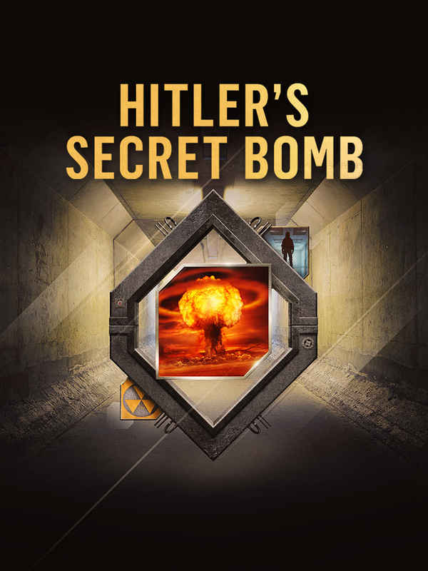 Hitler's Secret Bomb Poster 7