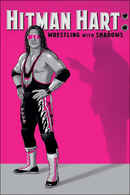 Hitman Hart: Wrestling with Shadows Poster 2