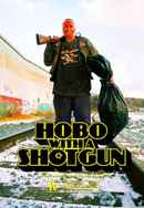 Hobo with a Shotgun Poster 4