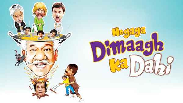 Hogaya Dimaagh Ka Dahi Poster 2