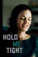 Hold Me Tight Poster 6