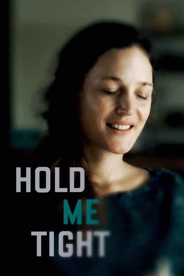Hold Me Tight Poster 6
