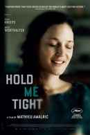 Hold Me Tight Poster 4