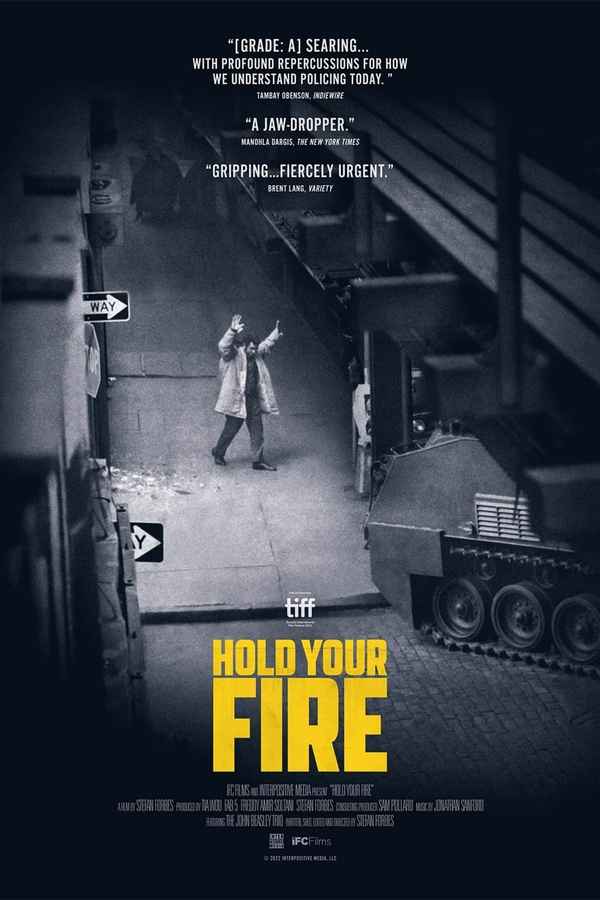 Hold Your Fire Poster 4