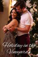 Holiday in the Vineyards Poster 5
