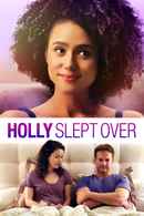 Holly Slept Over Poster 2