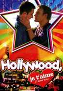 Hollywood, je t'aime Poster 4