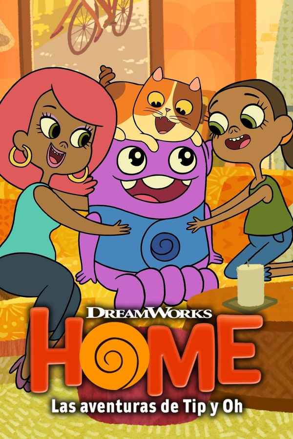 Home: Adventures with Tip & Oh Poster 4