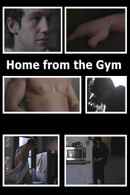 Home from the Gym Poster 5