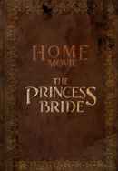 Home Movie: The Princess Bride Poster 4