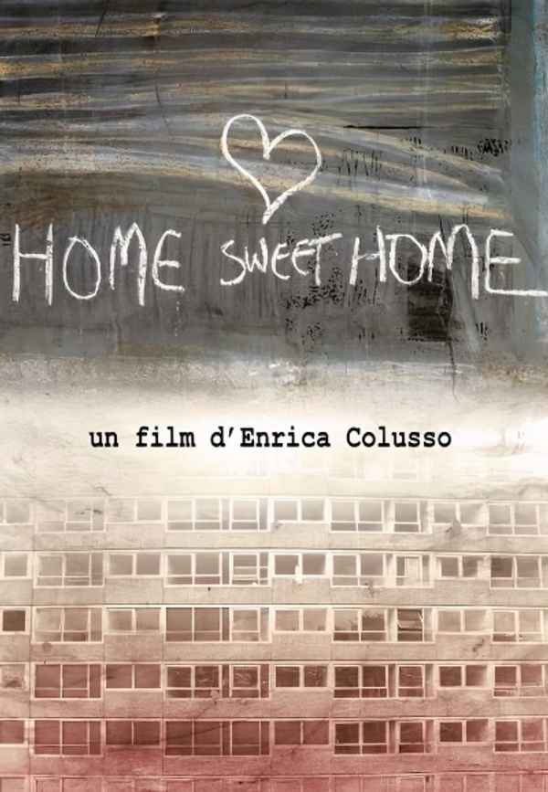 Home Sweet Home Poster 7