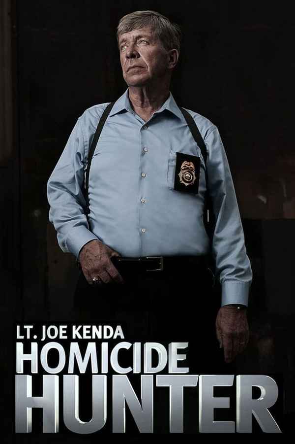Homicide Hunter: Lt Joe Kenda Poster 4