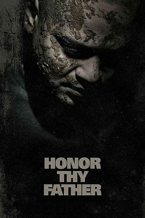 Honor Thy Father Poster 4