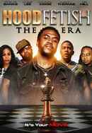 Hood Fetish: The Era Poster 3