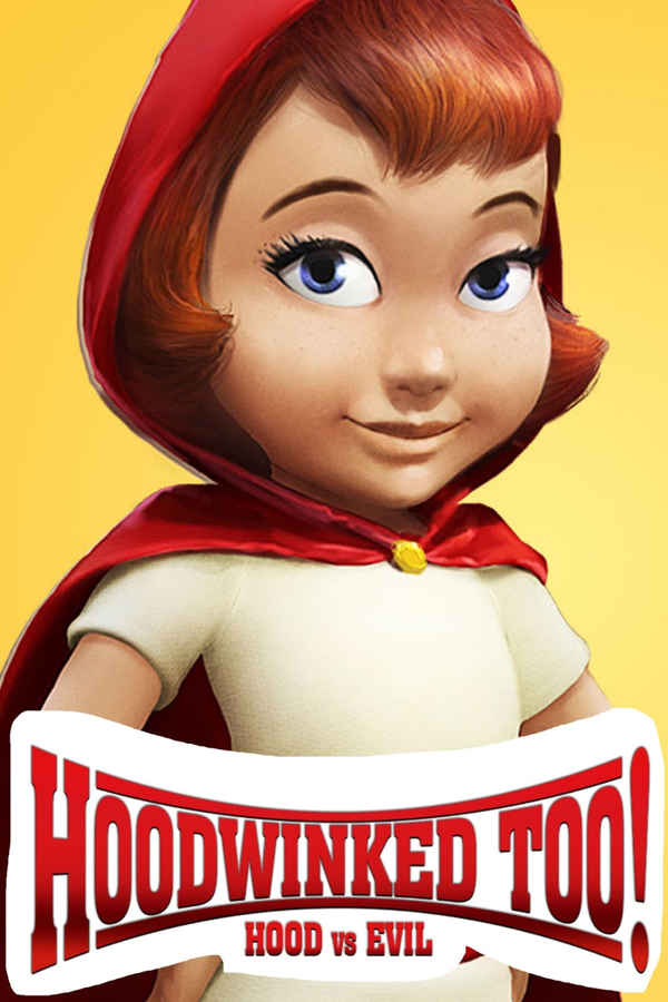 Hoodwinked Too! Hood VS. Evil Poster 1