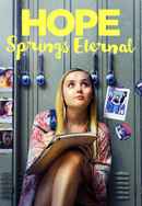 Hope Springs Eternal Poster 6