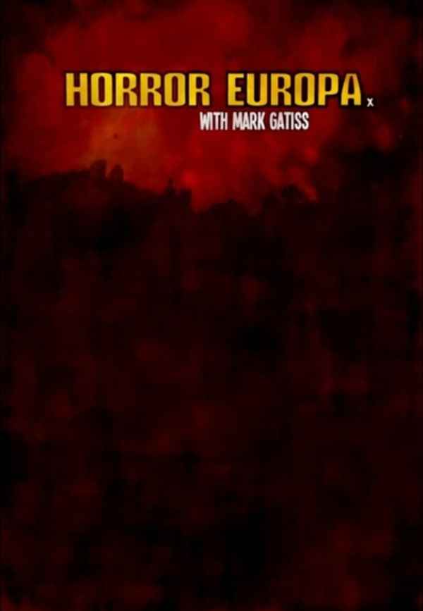 Horror Europa with Mark Gatiss Poster 3