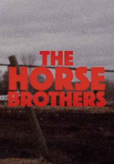 Horse Brothers