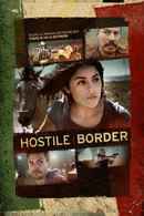 Hostile Border Poster 1