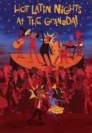 Hot Latin Nights at the Granada! Poster 3