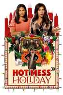 Hot Mess Holiday Poster 1
