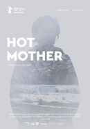 Hot Mother Poster 1
