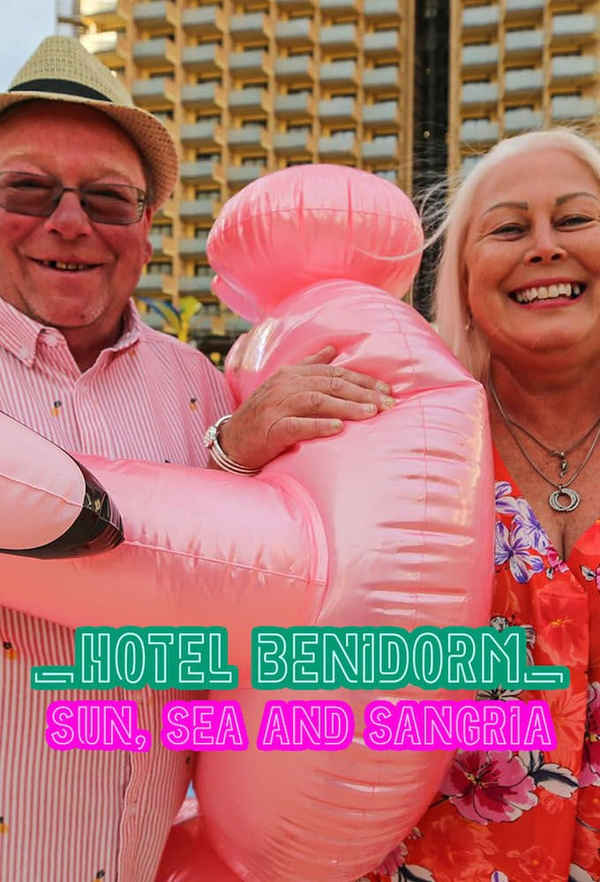 Hotel Benidorm: Sun, Sea & Sangria Poster 1
