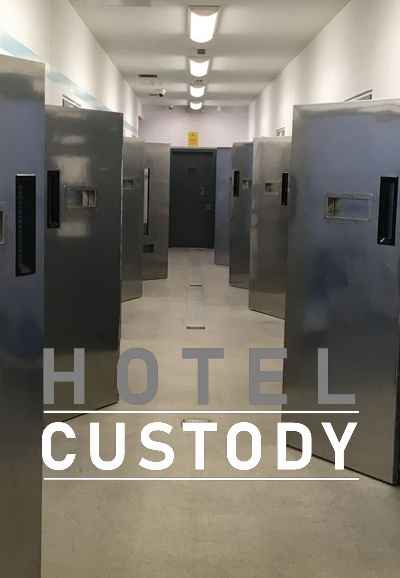 Hotel Custody