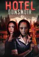 Hotel Dunsmuir Poster 4