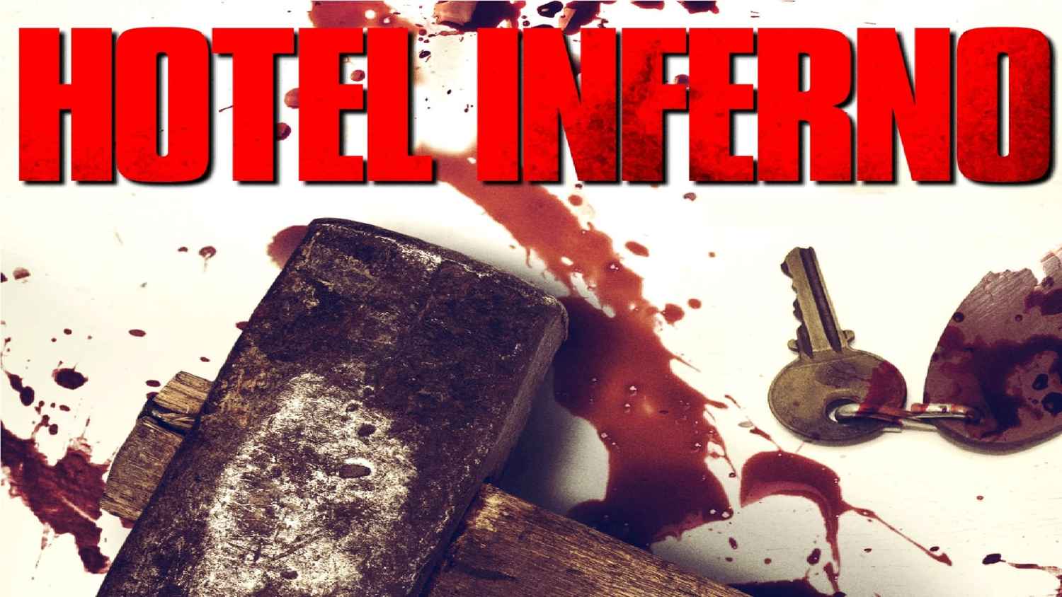 Hotel Inferno Movie (2013) | Release Date, Cast, Trailer, Songs