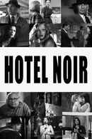 Hotel Noir Poster 6