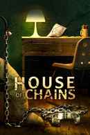 House of Chains Poster 5