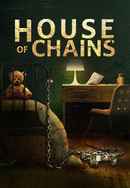House of Chains Poster 7