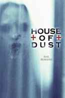 House of Dust Poster 2