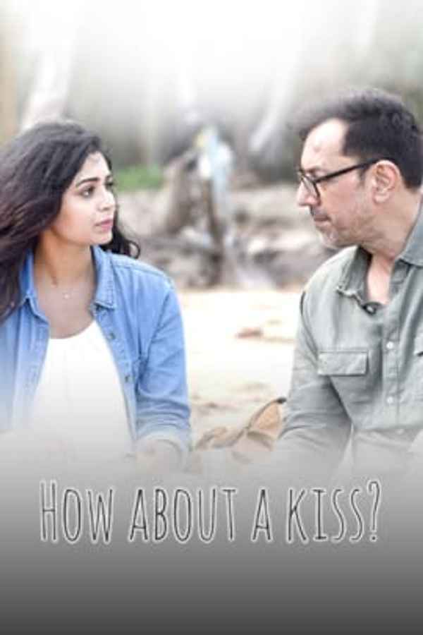 How About A Kiss Poster 2