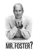 How Much Does Your Building Weigh, Mr Foster? Poster 3