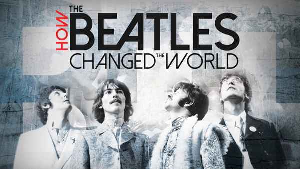 How the Beatles Changed the World Poster 1