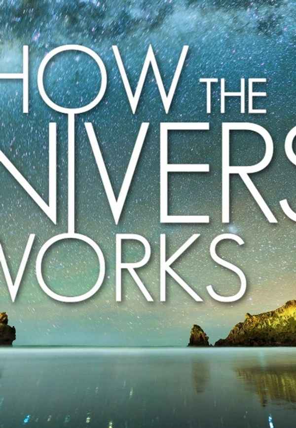 How The Universe Works Poster 6