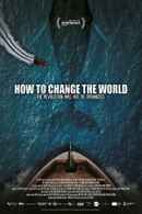 How to Change the World Poster 4